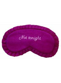 NOT TONIGHT PURPLE
SILK EYEMASK PURPLE  NOT TONIGHT
Please Click the image for more information.